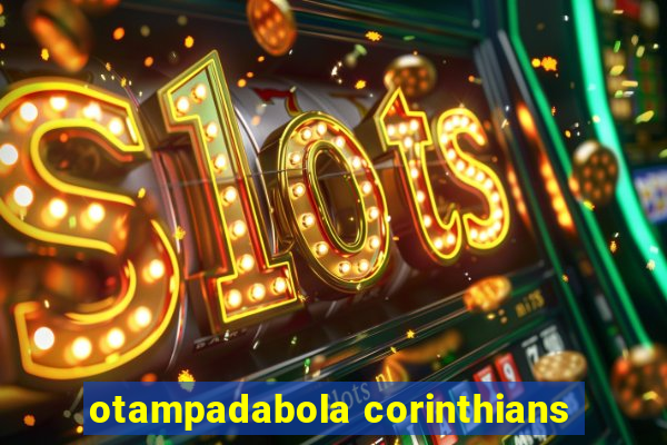 otampadabola corinthians